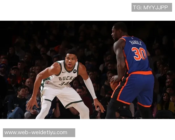 尼克斯与雄鹿交易谈判开启大桥续约后局势变化引关注